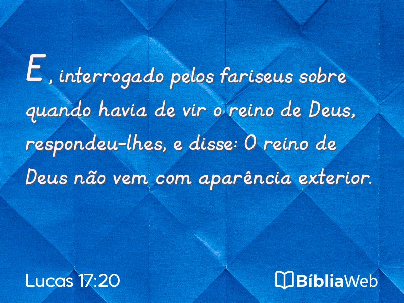 Lucas 17:20 em imagem para compartilhar