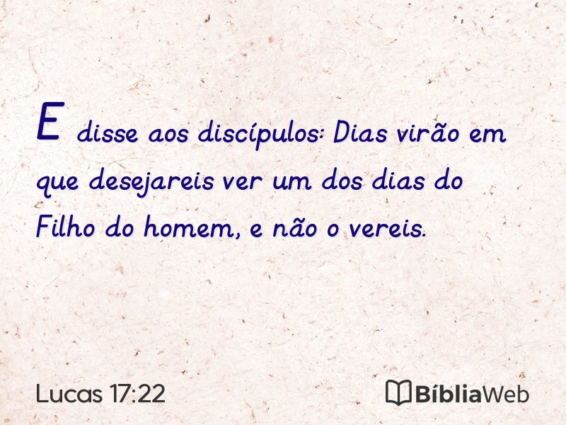 Lucas 17:22 em imagem para compartilhar
