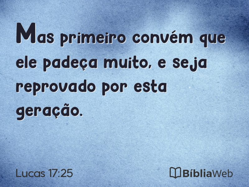 Lucas 17:25 em imagem para compartilhar