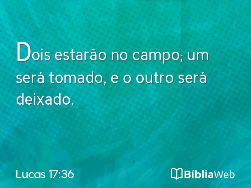 Lucas 17:36 em imagem para compartilhar