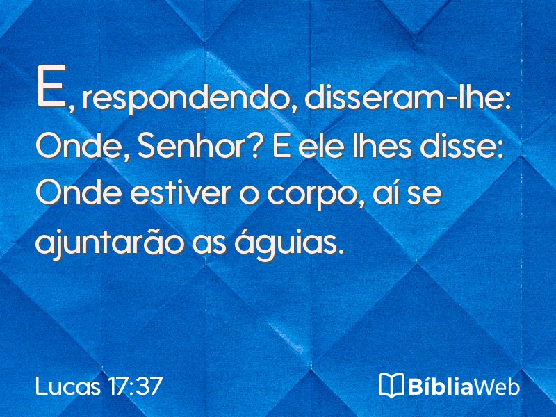 Lucas 17:37 em imagem para compartilhar