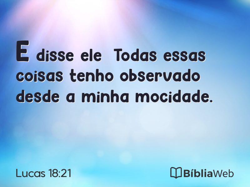 Lucas 18:21 em imagem para compartilhar