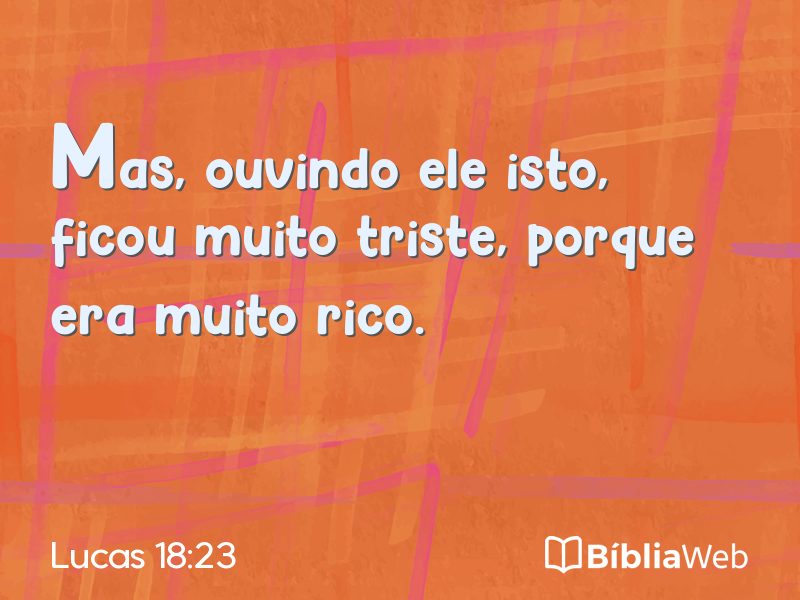 Lucas 18:23 em imagem para compartilhar