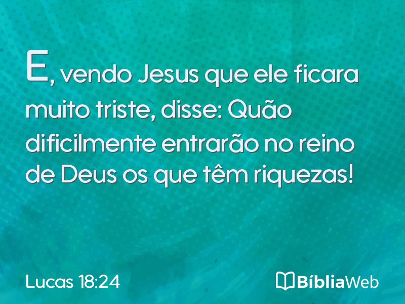 Lucas 18:24 em imagem para compartilhar