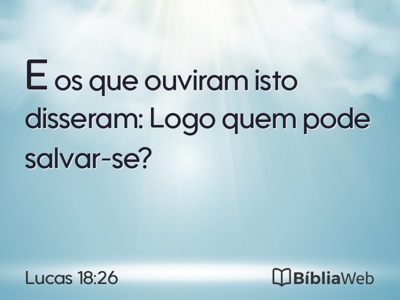 Lucas 18:26 em imagem para compartilhar