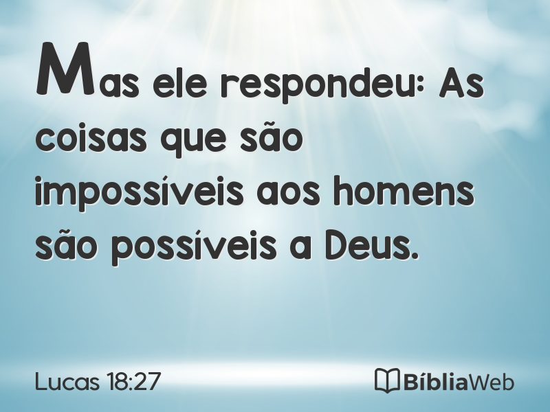 Lucas 18:27 em imagem para compartilhar