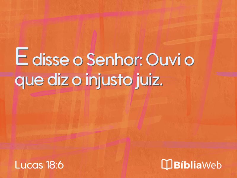 Lucas 18:6 em imagem para compartilhar