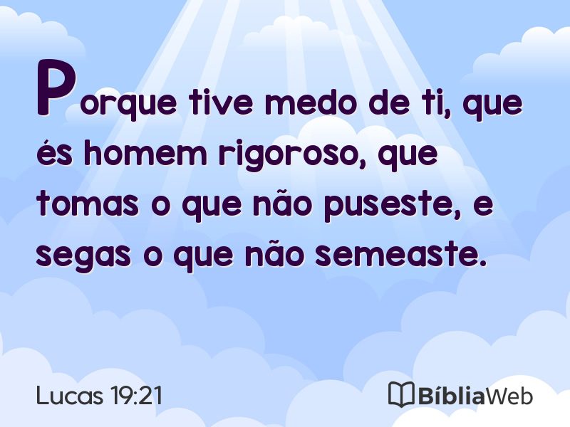 Lucas 19:21 em imagem para compartilhar