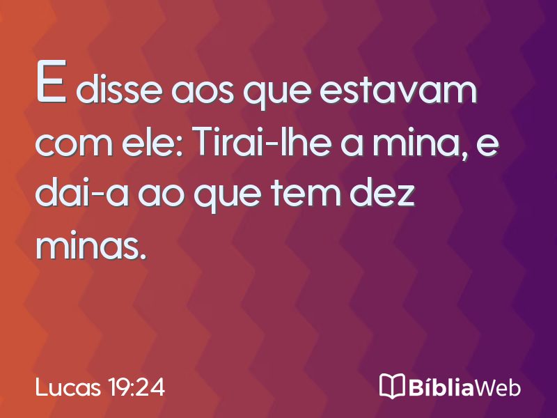 Lucas 19:24 em imagem para compartilhar