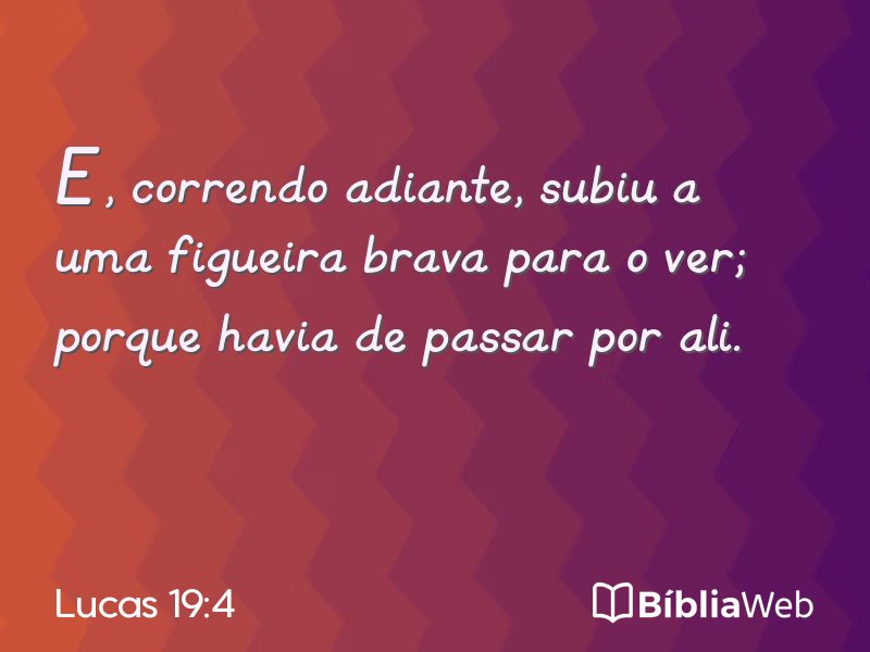 Lucas 19:4 em imagem para compartilhar