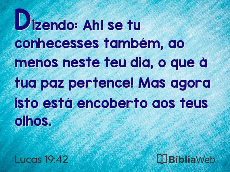 Lucas 19:42 em imagem para compartilhar