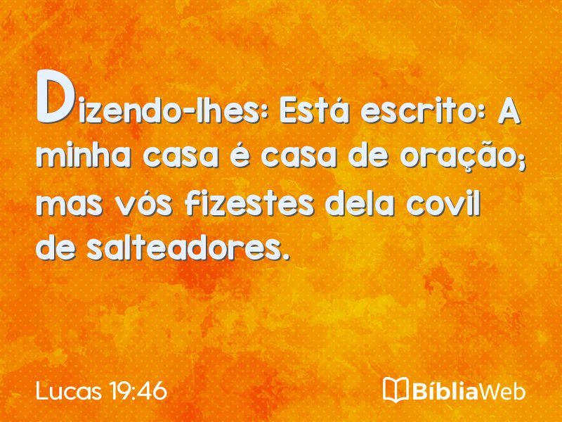 Lucas 19:46 em imagem para compartilhar