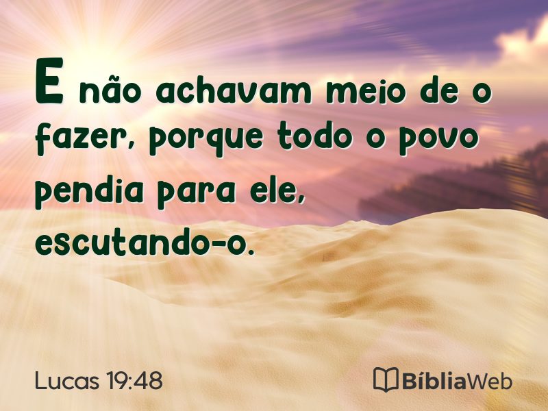 Lucas 19:48 em imagem para compartilhar