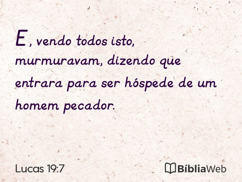 Lucas 19:7 em imagem para compartilhar