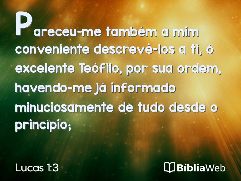 Lucas 1:3 em imagem para compartilhar