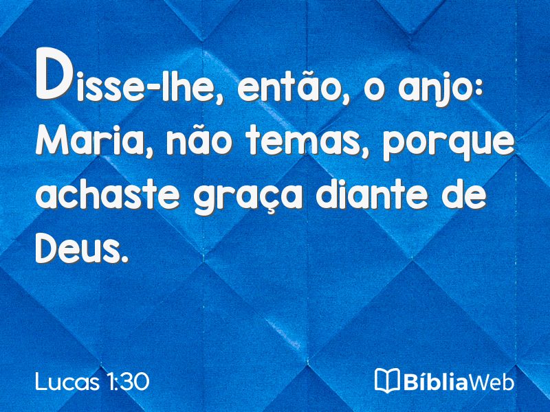 Lucas 1:30 em imagem para compartilhar