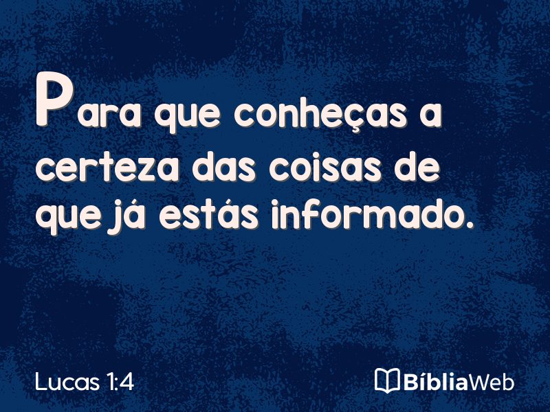 Lucas 1:4 em imagem para compartilhar