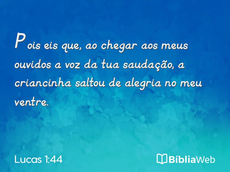 Lucas 1:44 em imagem para compartilhar