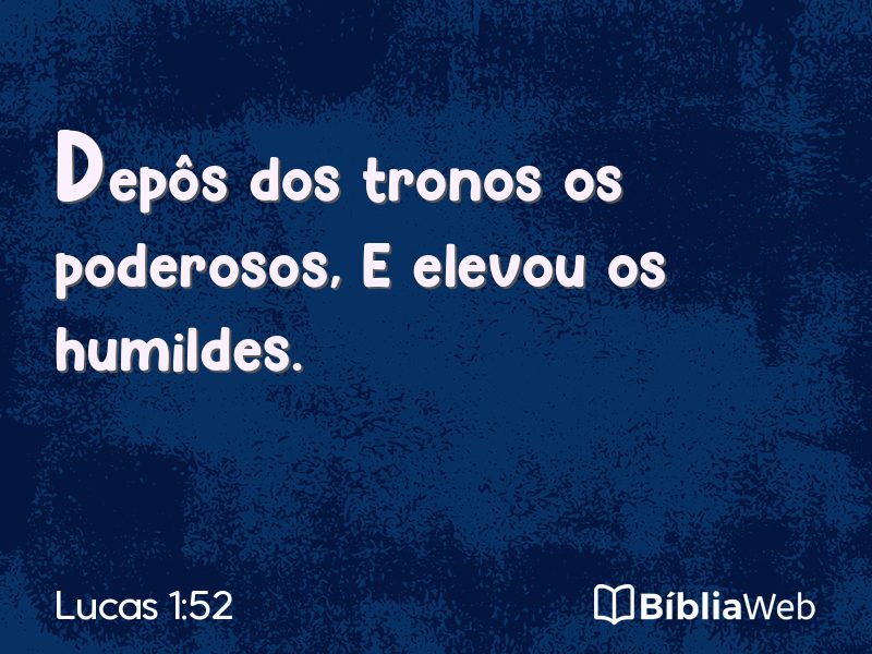 Lucas 1:52 em imagem para compartilhar