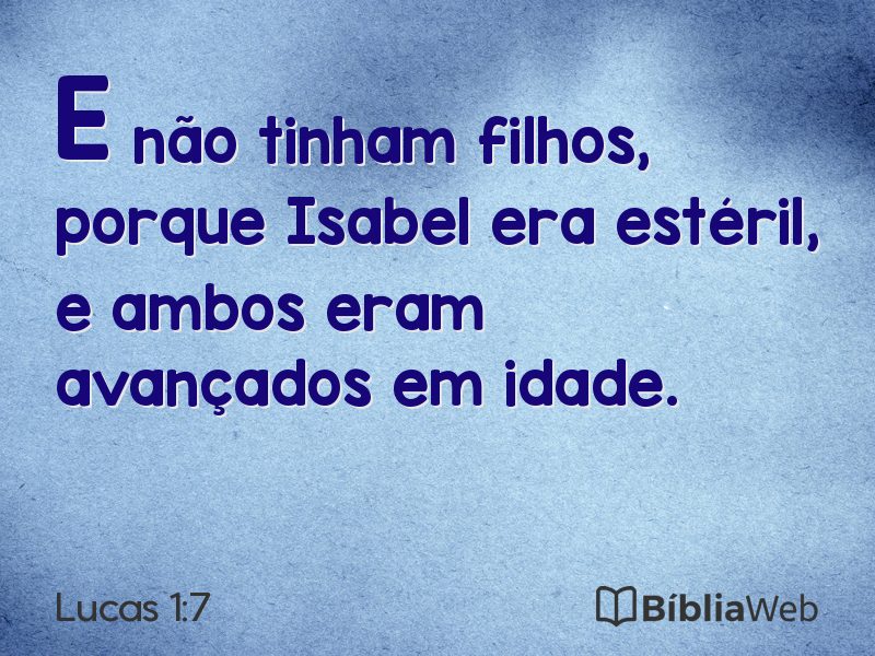 Lucas 1:7 em imagem para compartilhar