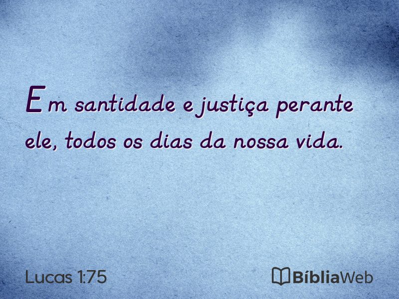 Lucas 1:75 em imagem para compartilhar
