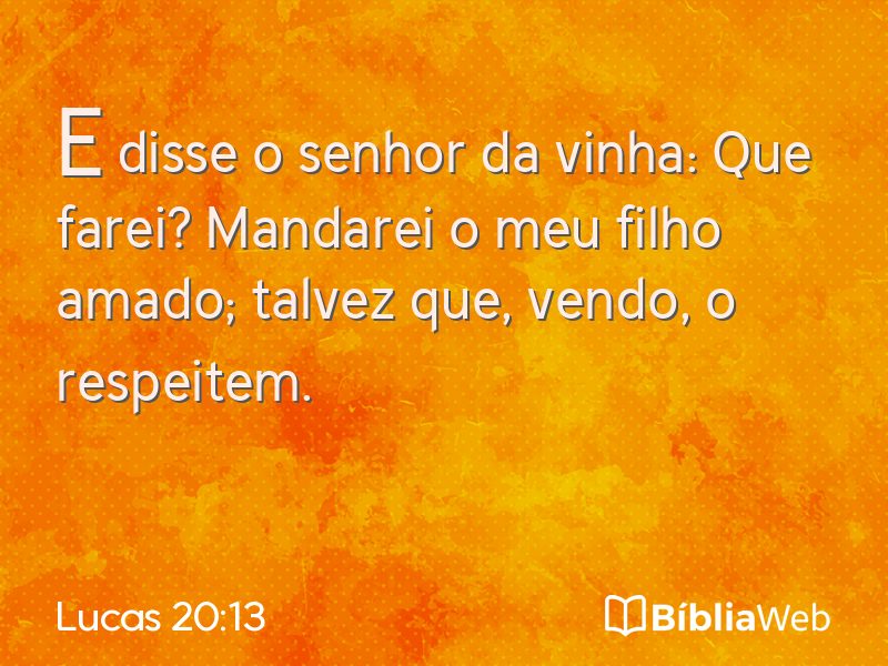 Lucas 20:13 em imagem para compartilhar