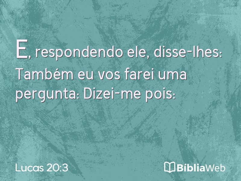Lucas 20:3 em imagem para compartilhar