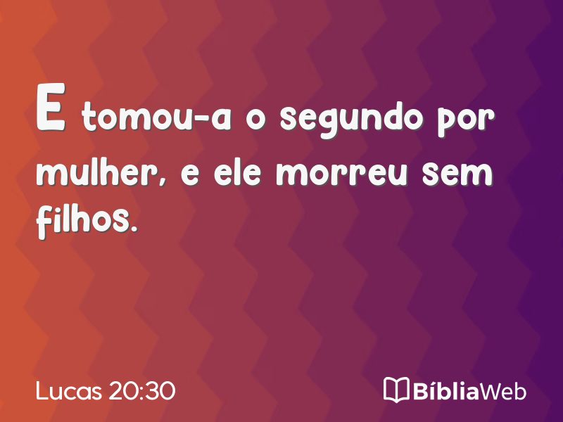 Lucas 20:30 em imagem para compartilhar