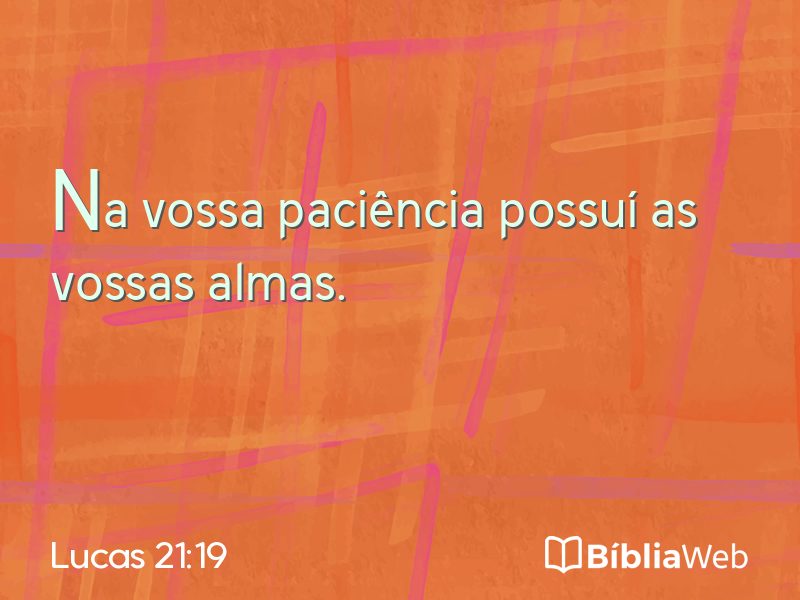 Lucas 21:19 em imagem para compartilhar