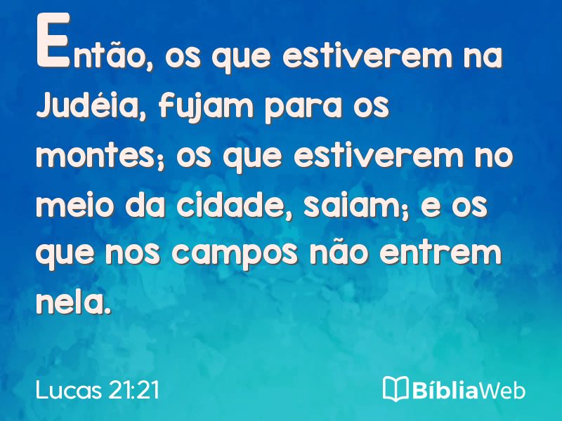 Lucas 21:21 em imagem para compartilhar