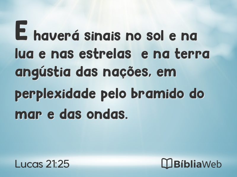 Lucas 21:25 em imagem para compartilhar
