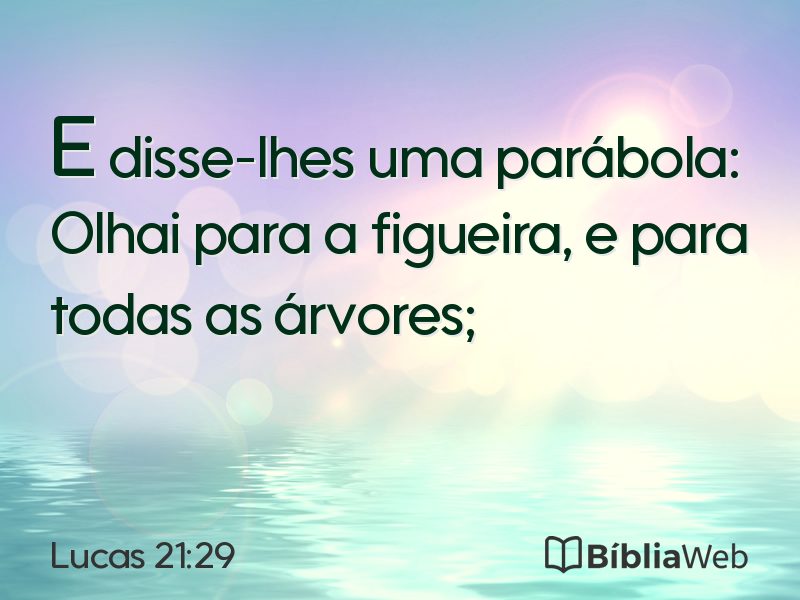 Lucas 21:29 em imagem para compartilhar