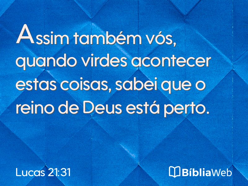 Lucas 21:31 em imagem para compartilhar