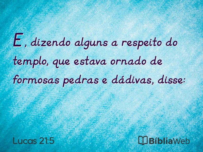 Lucas 21:5 em imagem para compartilhar
