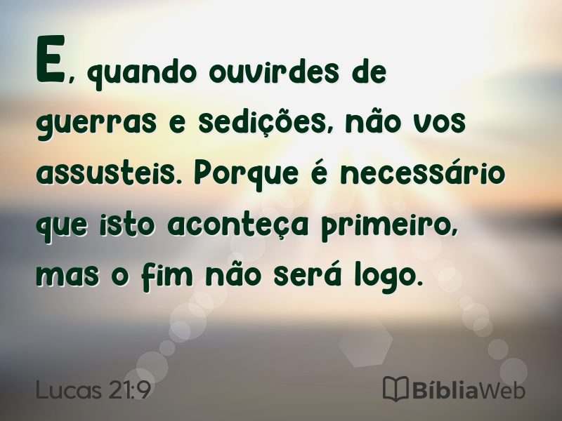 Lucas 21:9 em imagem para compartilhar