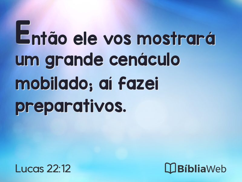 Lucas 22:12 em imagem para compartilhar
