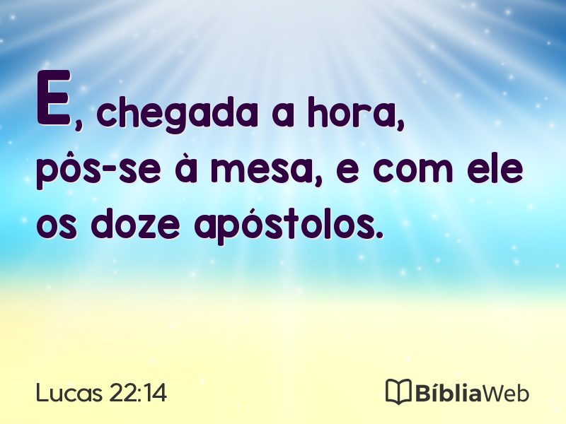Lucas 22:14 em imagem para compartilhar