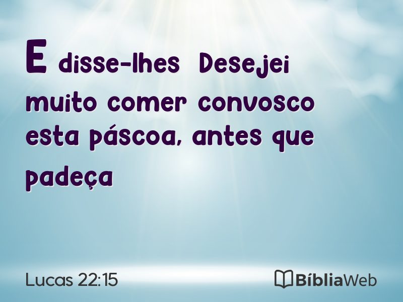 Lucas 22:15 em imagem para compartilhar