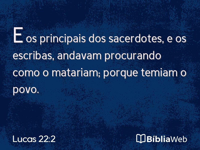 Lucas 22:2 em imagem para compartilhar