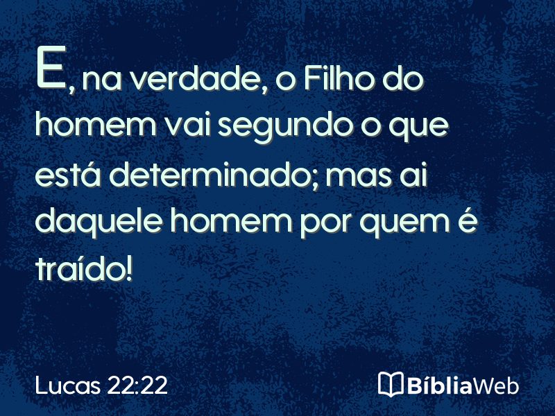 Lucas 22:22 em imagem para compartilhar