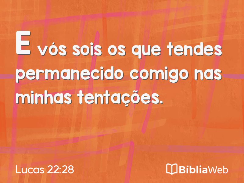 Lucas 22:28 em imagem para compartilhar