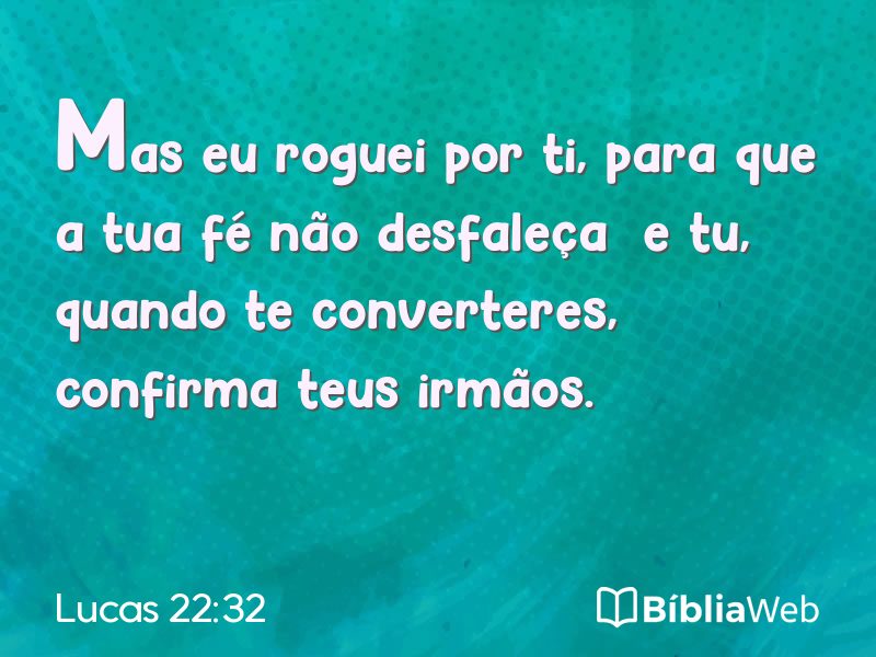 Lucas 22:32 em imagem para compartilhar