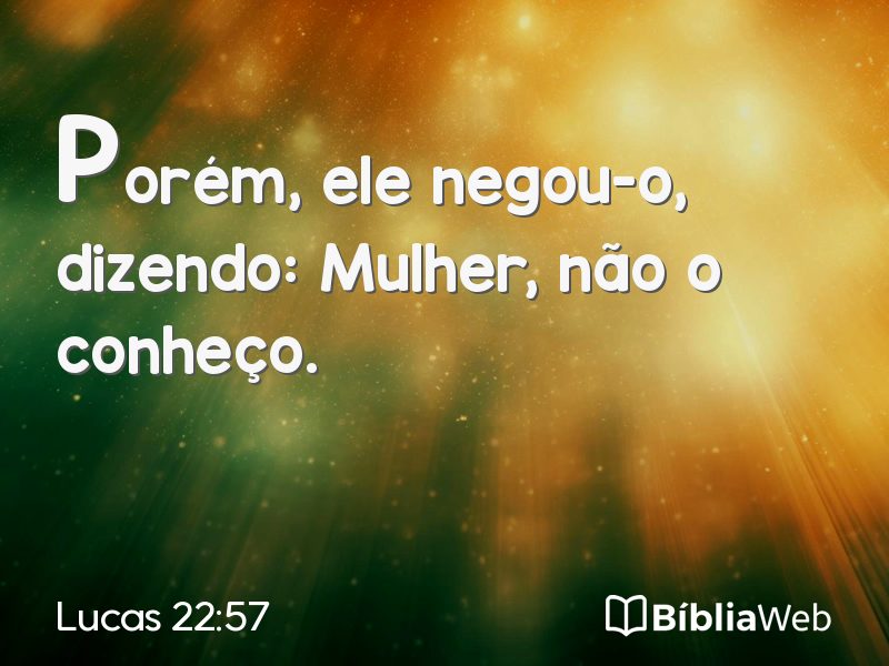 Lucas 22:57 em imagem para compartilhar
