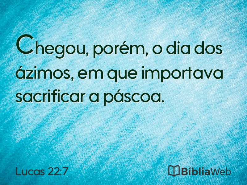 Lucas 22:7 em imagem para compartilhar