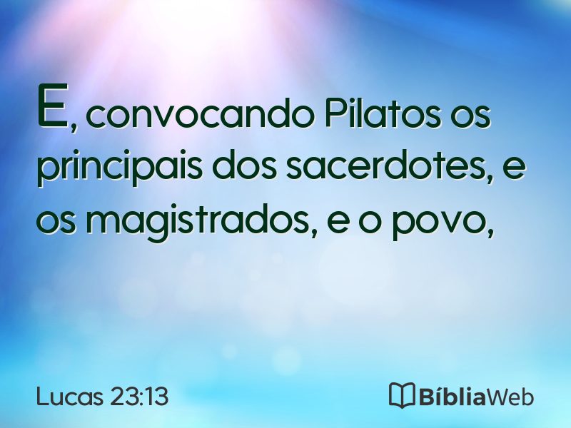 Lucas 23:13 em imagem para compartilhar