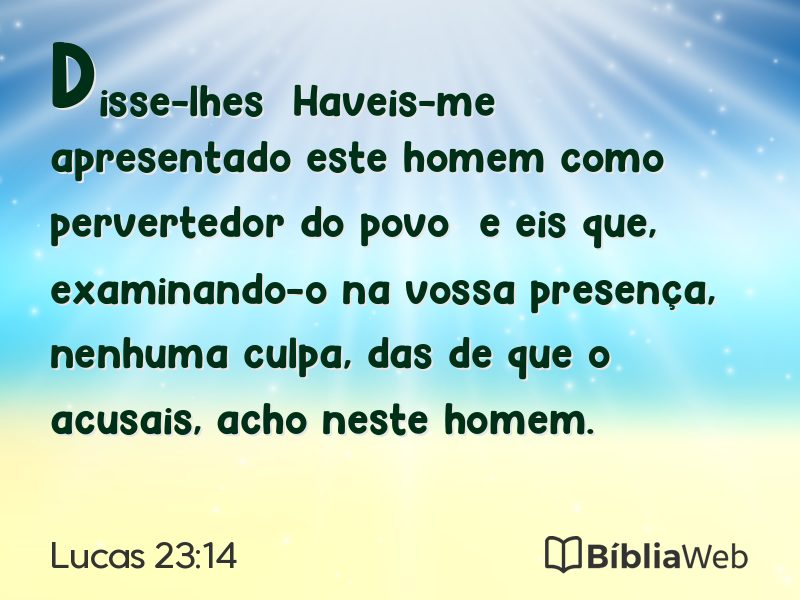 Lucas 23:14 em imagem para compartilhar