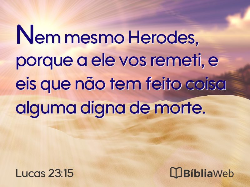 Lucas 23:15 em imagem para compartilhar