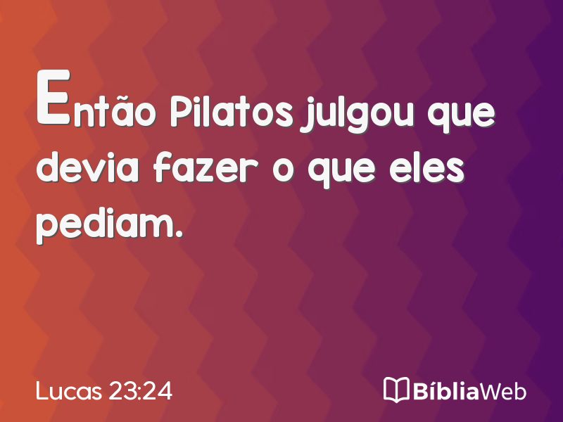 Lucas 23:24 em imagem para compartilhar