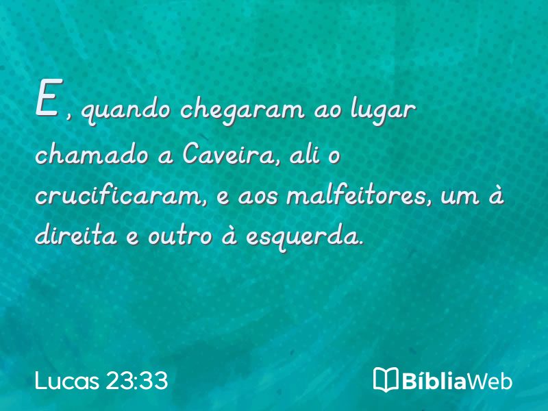 Lucas 23:33 em imagem para compartilhar