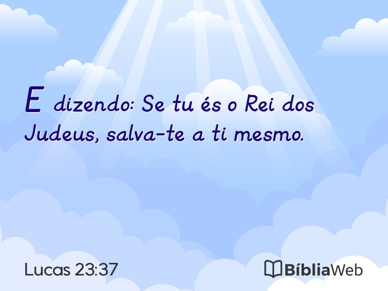 Lucas 23:37 em imagem para compartilhar